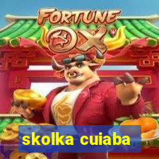 skolka cuiaba